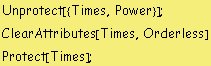 Unprotect[{Times, Power}] ; ClearAttributes[Times, Orderless] Protect[Times] ; 