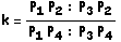 k = (P _ 1 P _ 2 : P _ 3 P _ 2)/(P _ 1 P _ 4 : P _ 3 P _ 4)