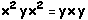 x^2 y x^2 = y x y