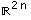 ^(2 n)