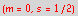 (m = 0, s = 1/2)